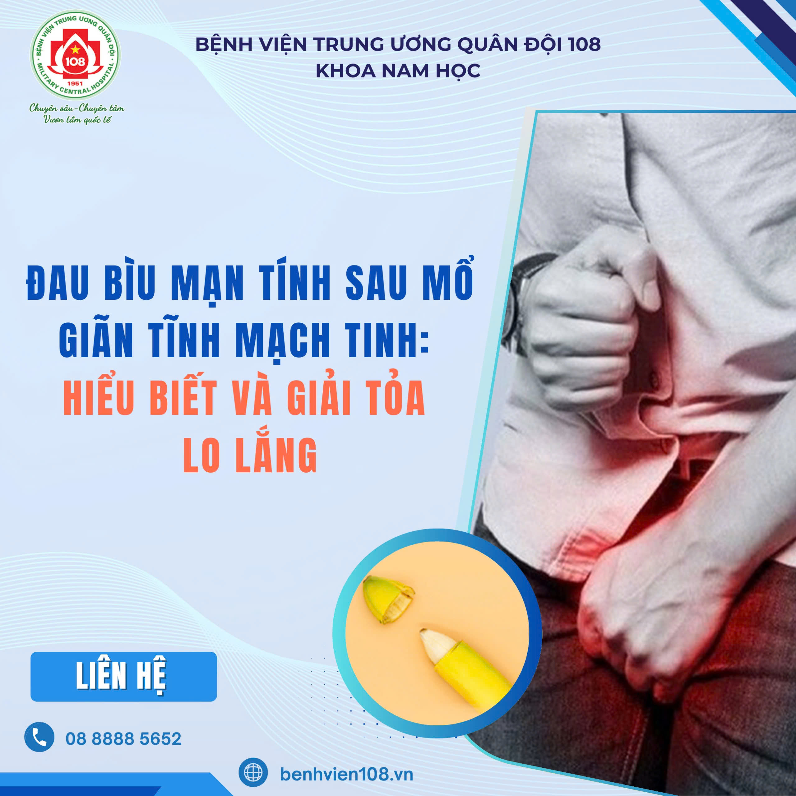 Đau bìu mạn tính sau mổ giãn tĩnh mạch tinh: Hiểu biết và giải tỏa lo lắng
