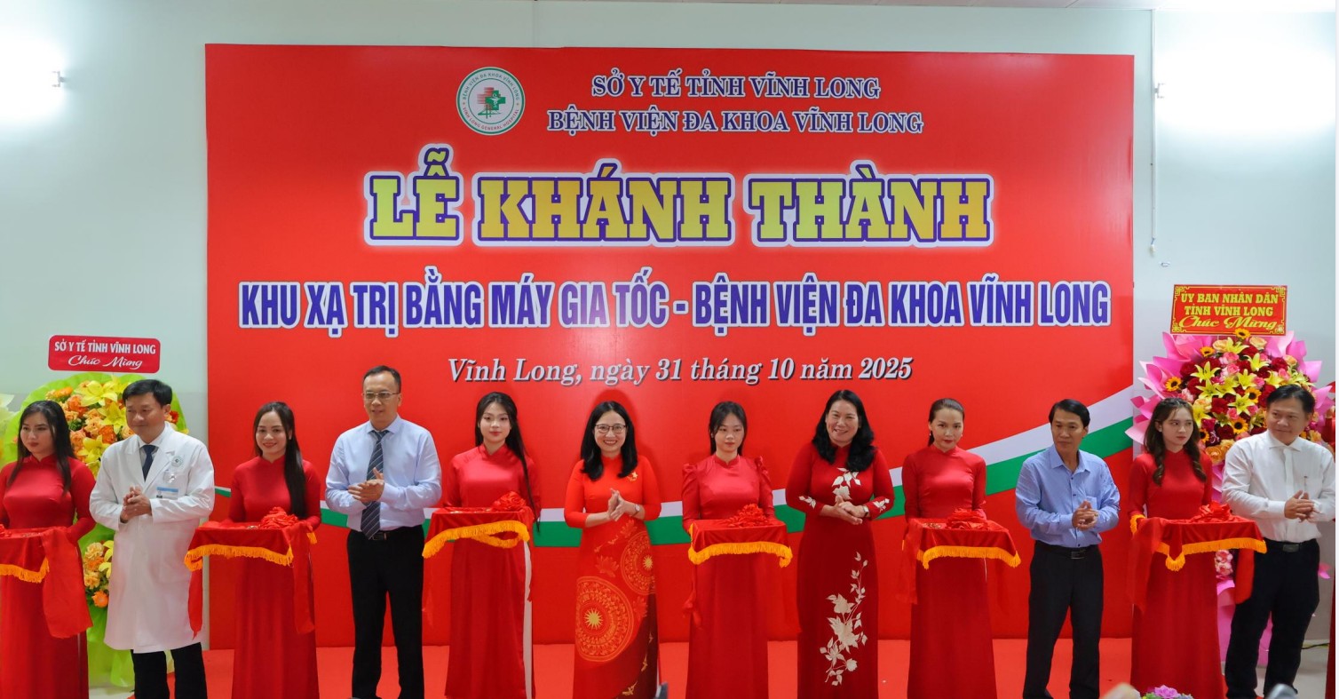 Bệnh viện Đa khoa Vĩnh Long khánh thành hệ thống xạ trị ung thư hiện đại