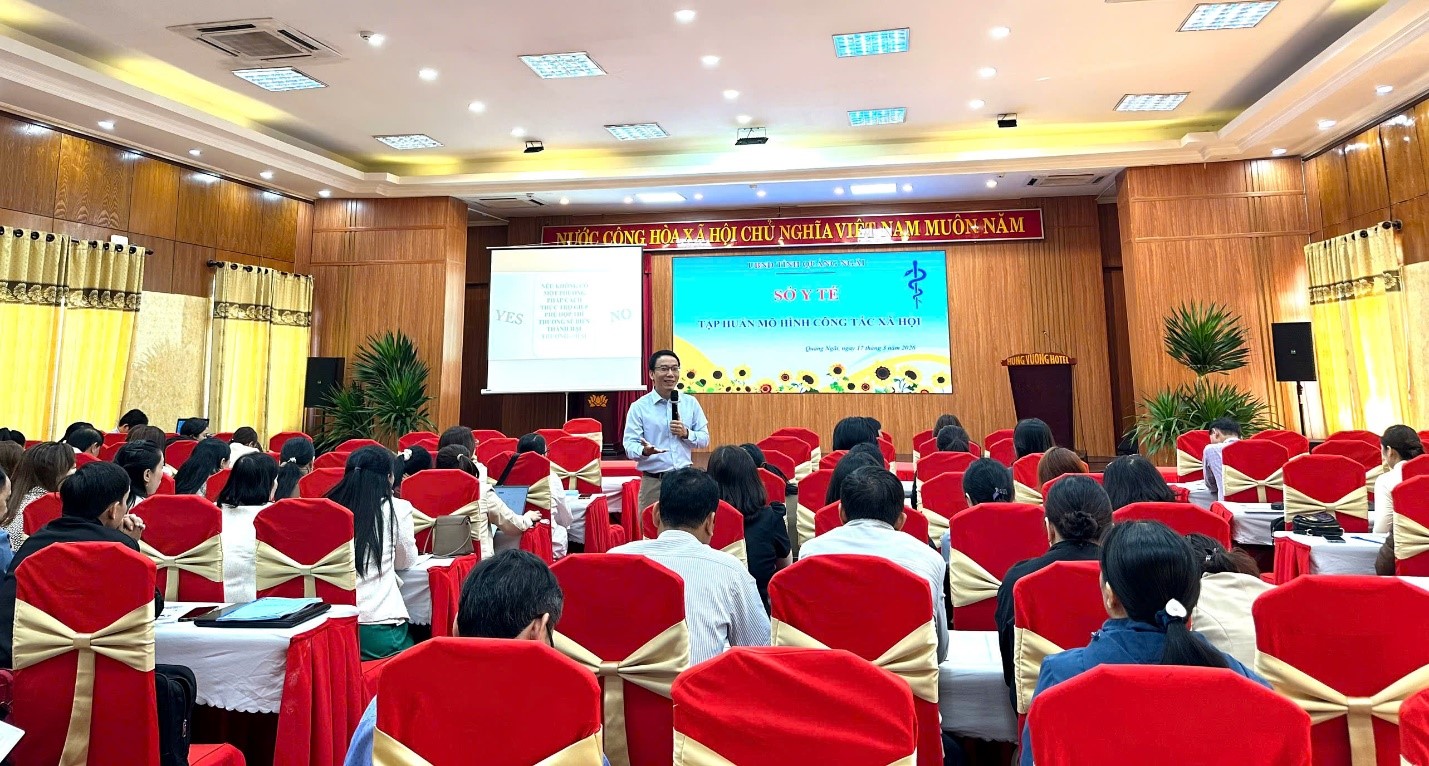 Sở Y tế tỉnh Quảng Ngãi tổ chức Hội nghị tập huấn mô hình công tác xã hội