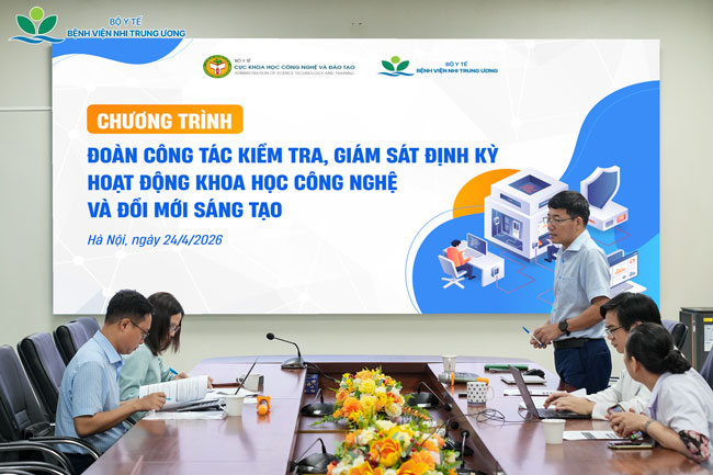 Bệnh viện Nhi Trung ương làm việc với Cục Khoa học Công nghệ và Đào tạo – Bộ Y tế về hoạt động khoa học, công nghệ, đổi mới sáng tạo
