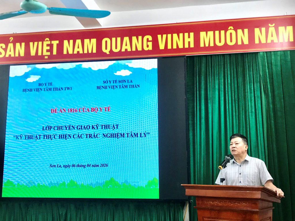 Chuyển giao “kỹ thuật thực hiện các trắc nghiệm tâm lý” tại Bệnh viện Tâm thần tỉnh Sơn La